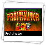 Fruitinator